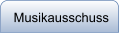 Musikausschuss