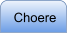 Choere
